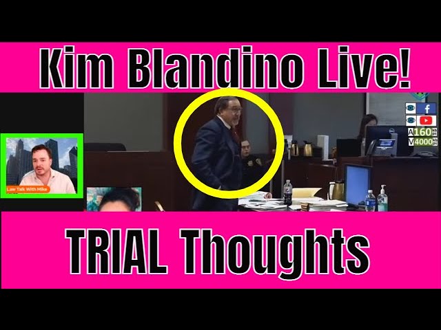 Kim Blandino gives his thoughts on the trial.