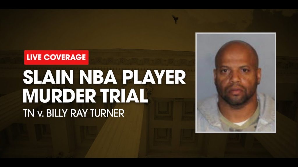 Watch Live: TN v Billy Ray Turner Trial - Sentencing